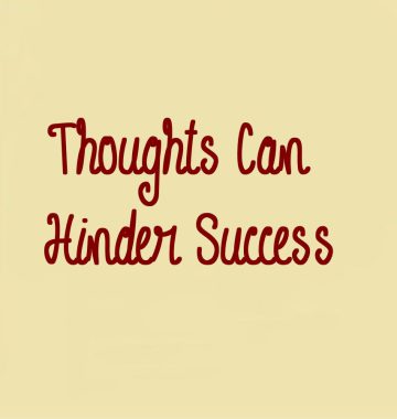 thoughts can hinder success